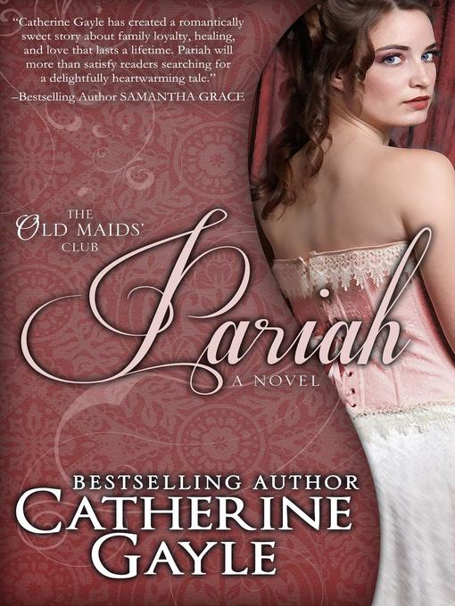 Title details for Pariah by Catherine Gayle - Available
